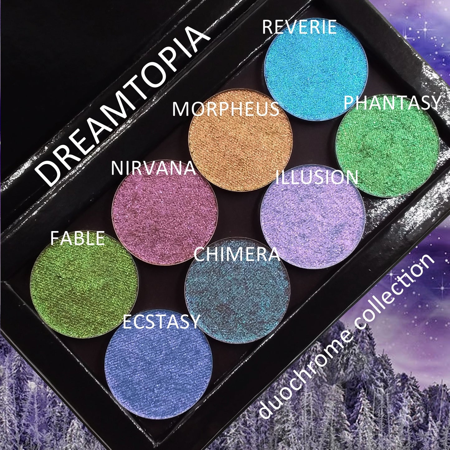 Dreamtopia Collection-Duochrome Eyeshadows