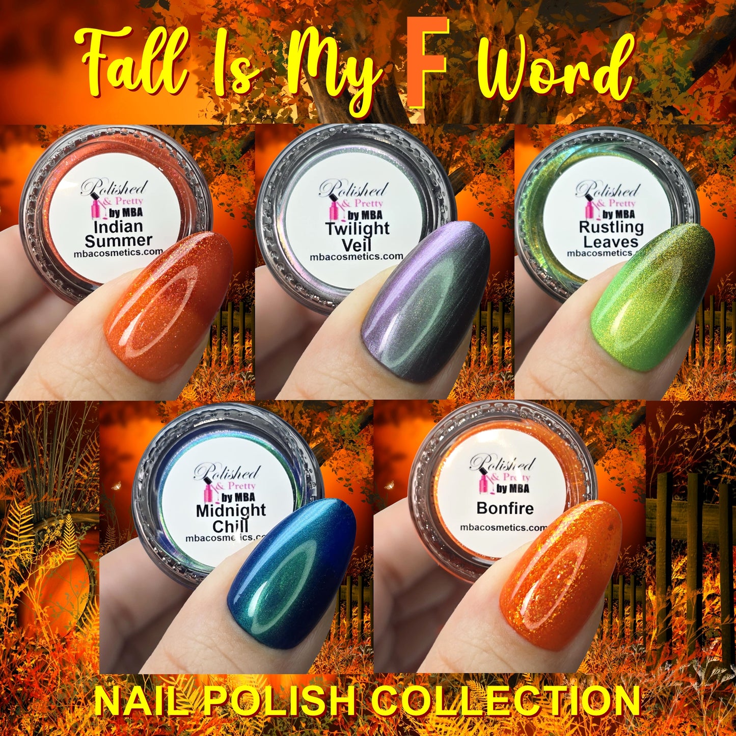 Fall Is My F Word- Nail Polish Collection