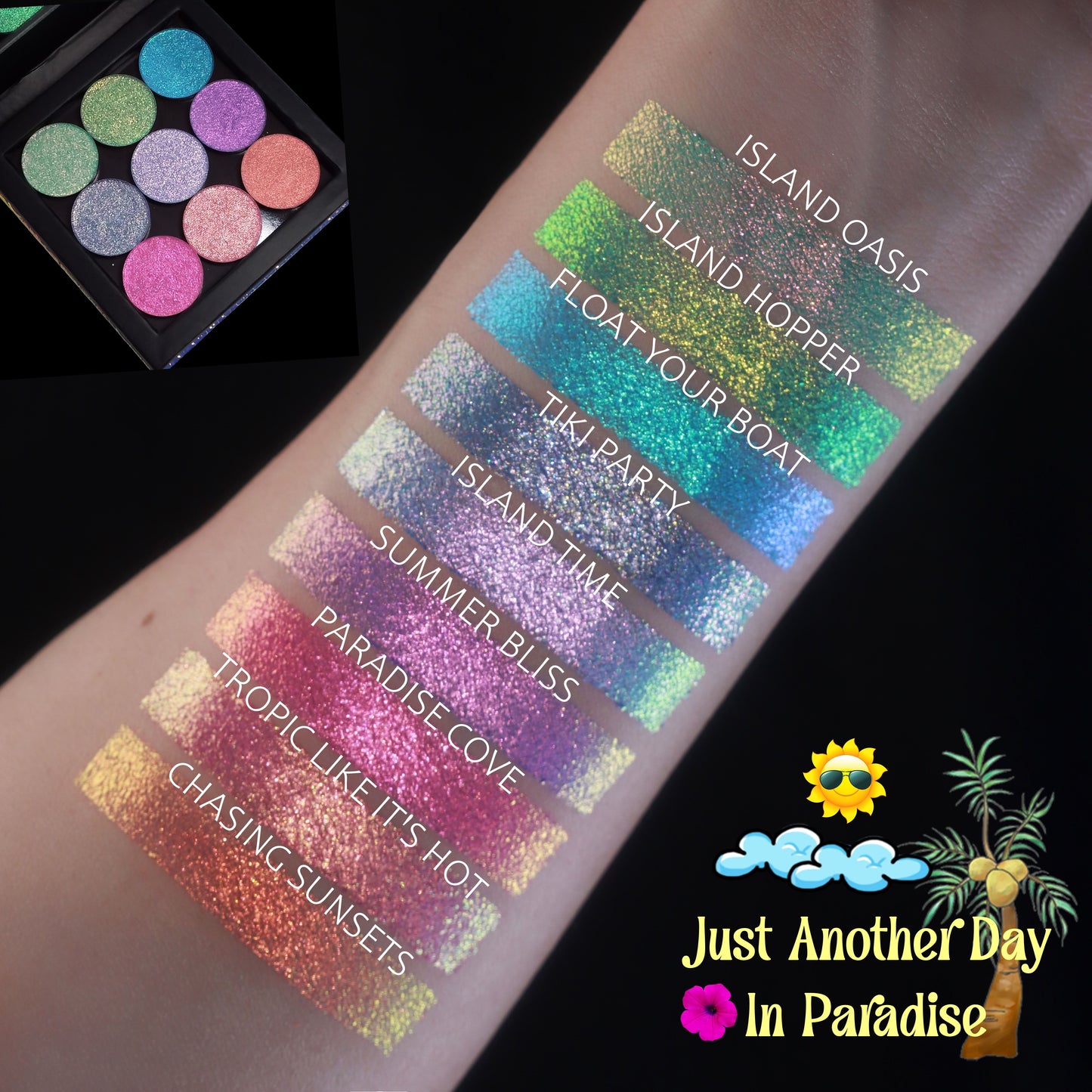 Just Another Day In Paradise Eyeshadow Collection