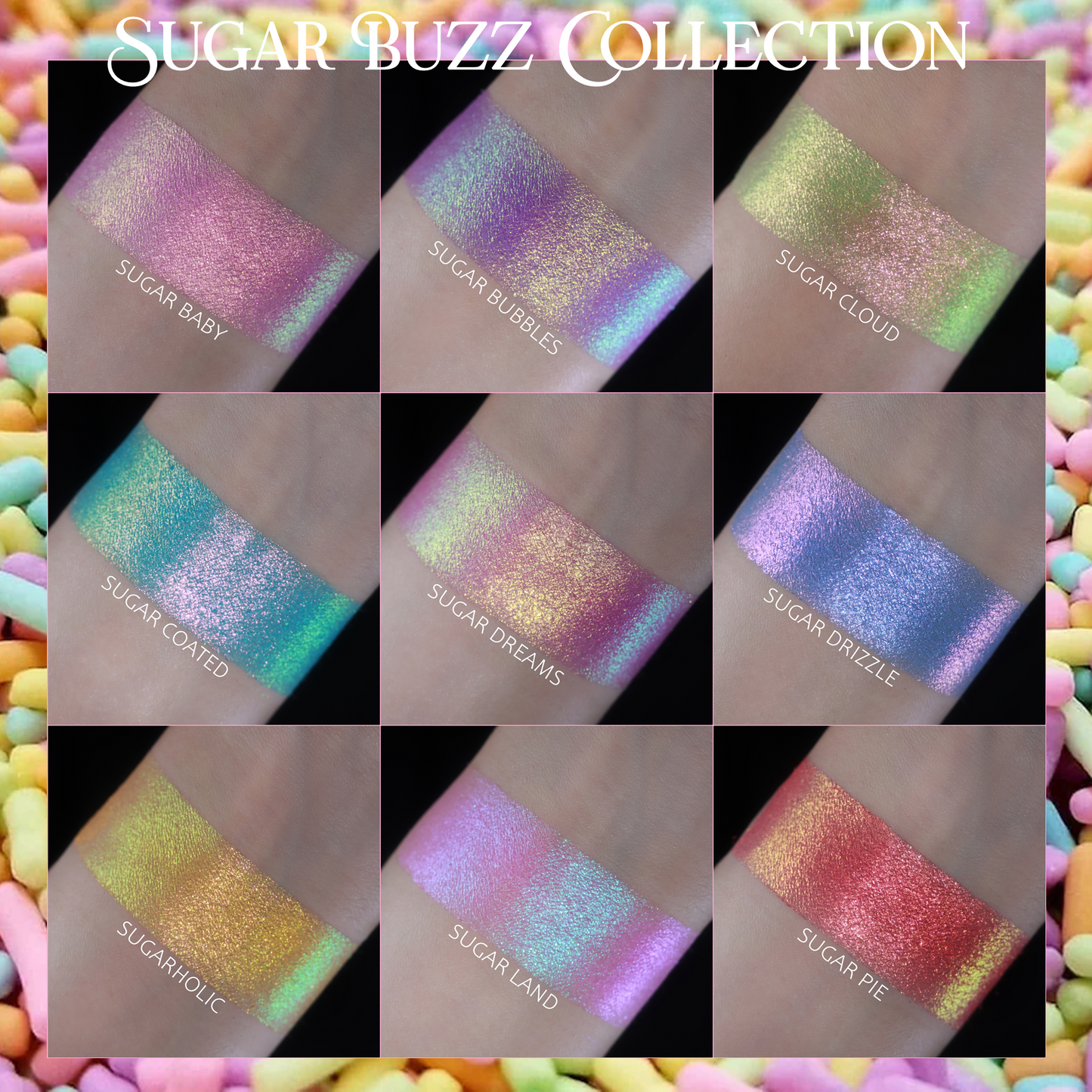 Sugar Buzz Collection-Multichrome Eyeshadows
