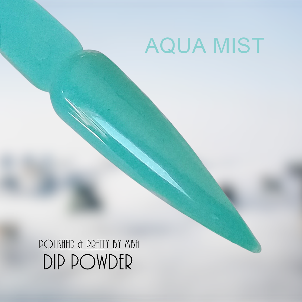 Aqua Mist-Dip Powder