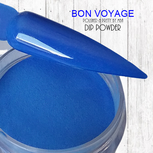 Bon Voyage-Dip Powder