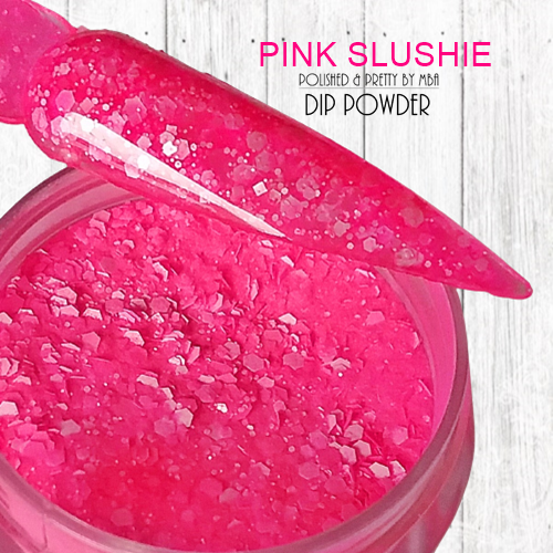 Pink Slushie-Dip Powder