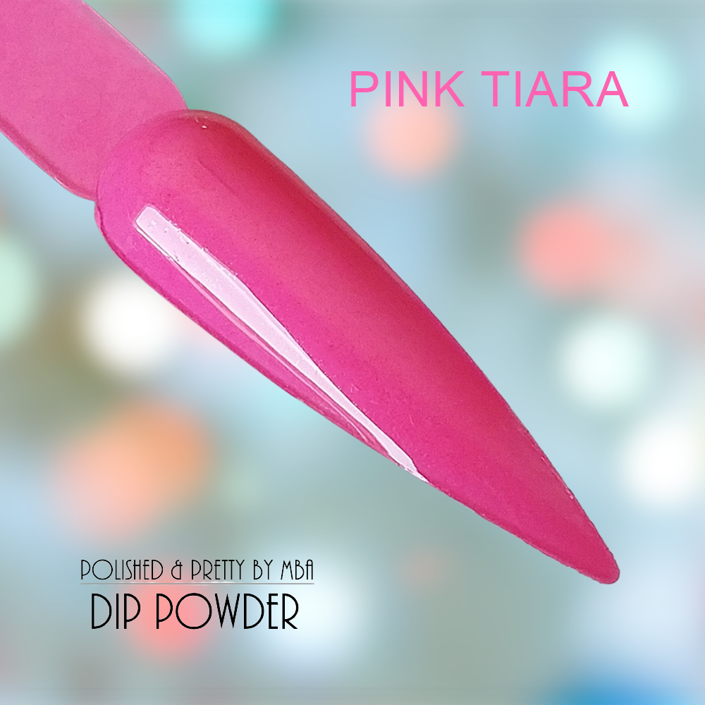 Pink Tiara-Dip Powder