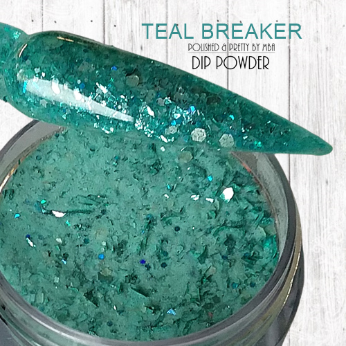 Teal Breaker-Dip Powder