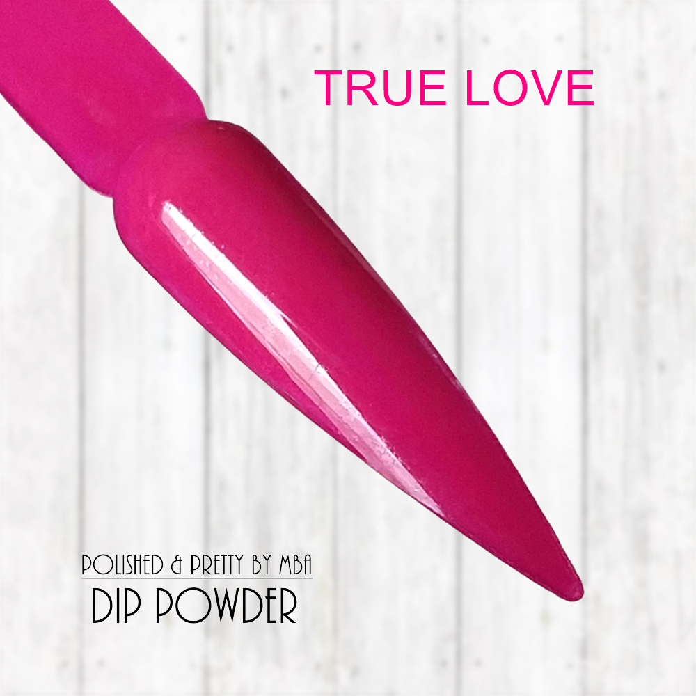 True Love-Dip Powder