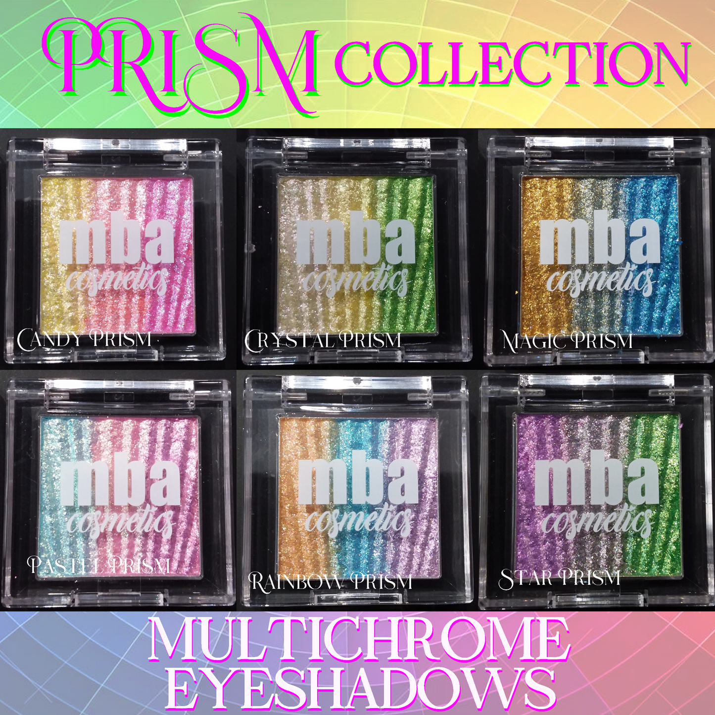 Candy Prism-Iridescent Multichrome Eyeshadow