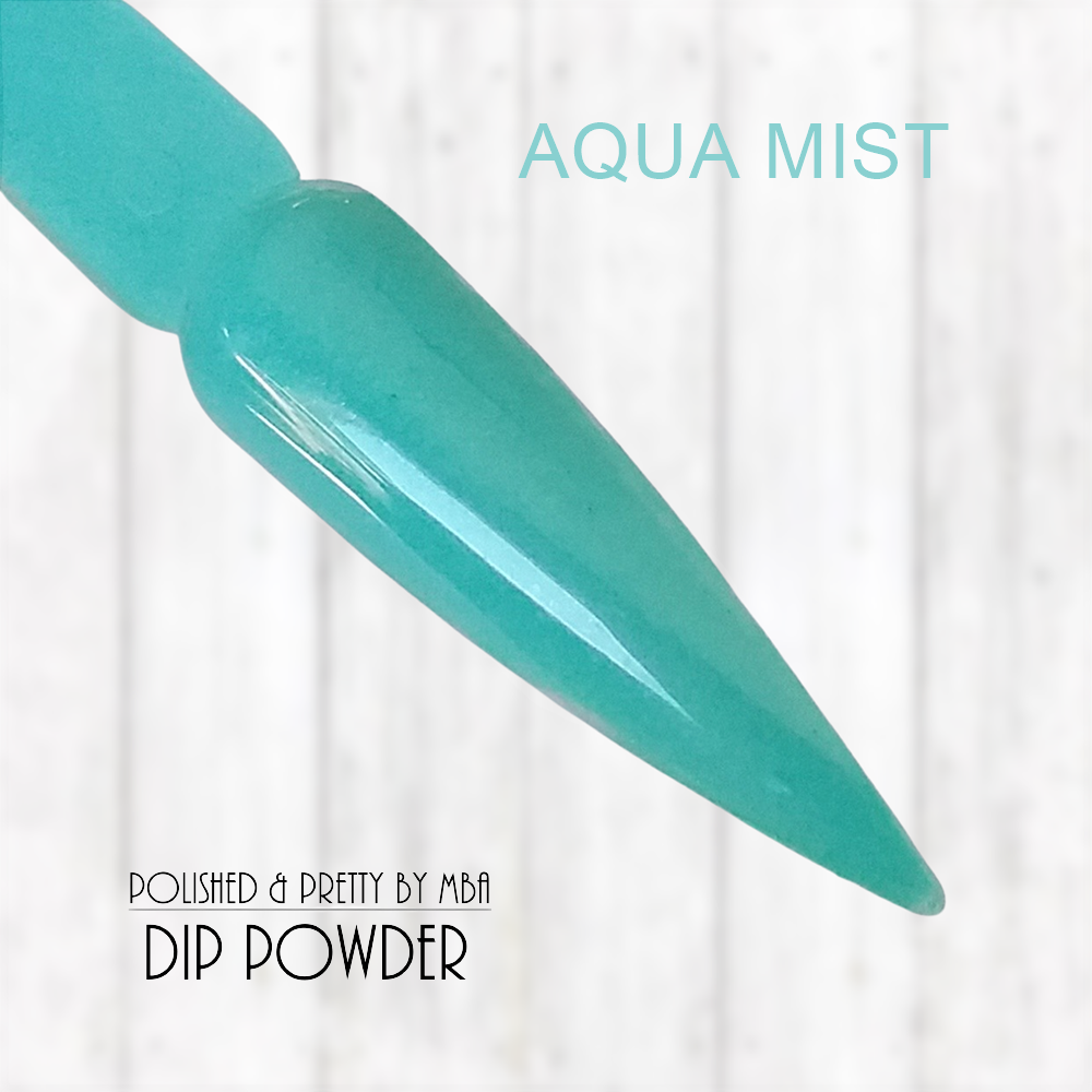 Aqua Mist-Dip Powder
