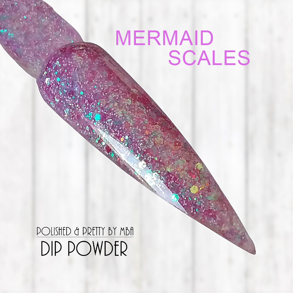 Mermaid Scales-Dip Powder
