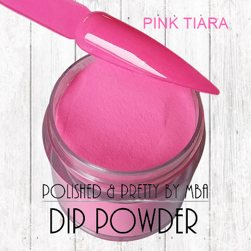 Pink Tiara-Dip Powder
