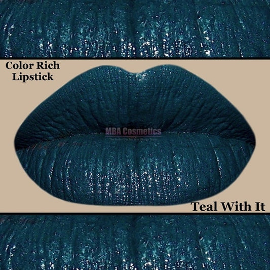 Lipstick-Teal With It