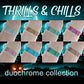 Thrills & Chills Collection-Duochrome Eyeshadows