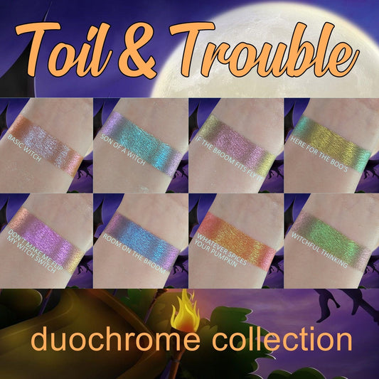 Toil & Trouble Collection-Duochrome Eyeshadows