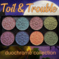 Toil & Trouble Collection-Duochrome Eyeshadows